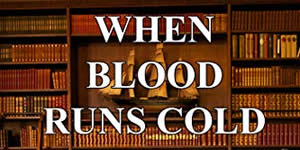 When Blood Runs Cold, by Daniella Bernett